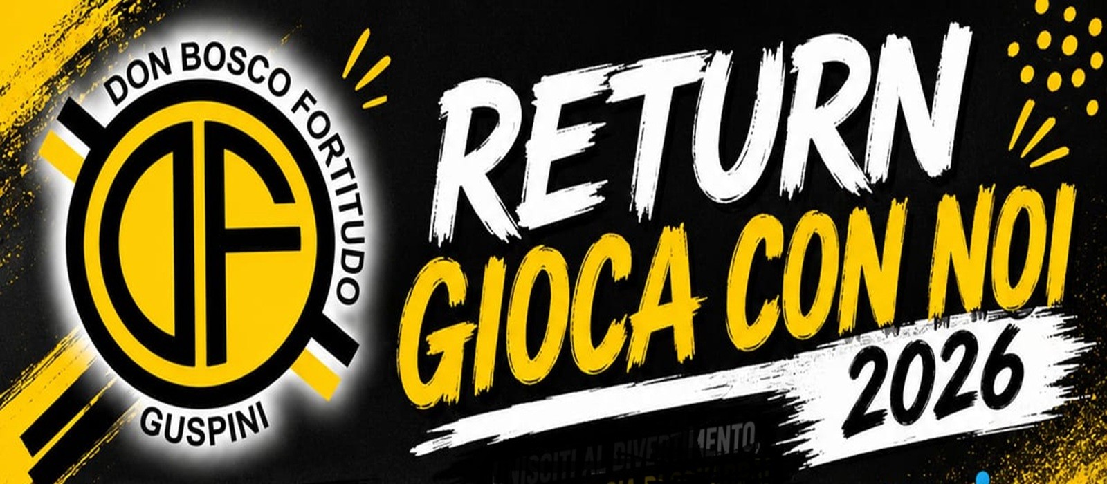 Don Bosco Fortitudo Guspini: "Gioca con noi 2026"
