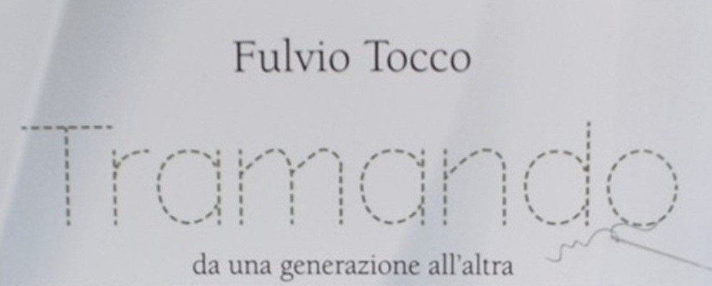 Editoria: “Tramando”, il nuovo libro di Fulvio Tocco